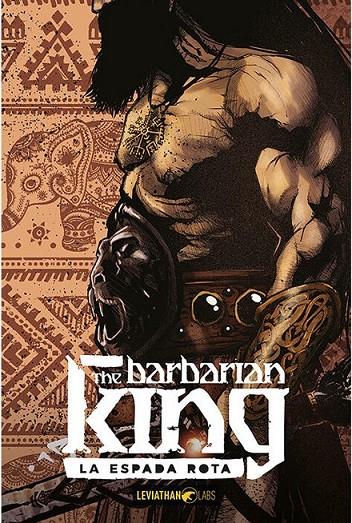 THE BARBARIAN KING #01. LA ESPADA ROTA | 9791280137050 | MASSIMO ROSI - FEDERICO DE LUCA - ALESSIO LANDI - LUIGI BOCCIA | Librería online de Figueres / Empordà