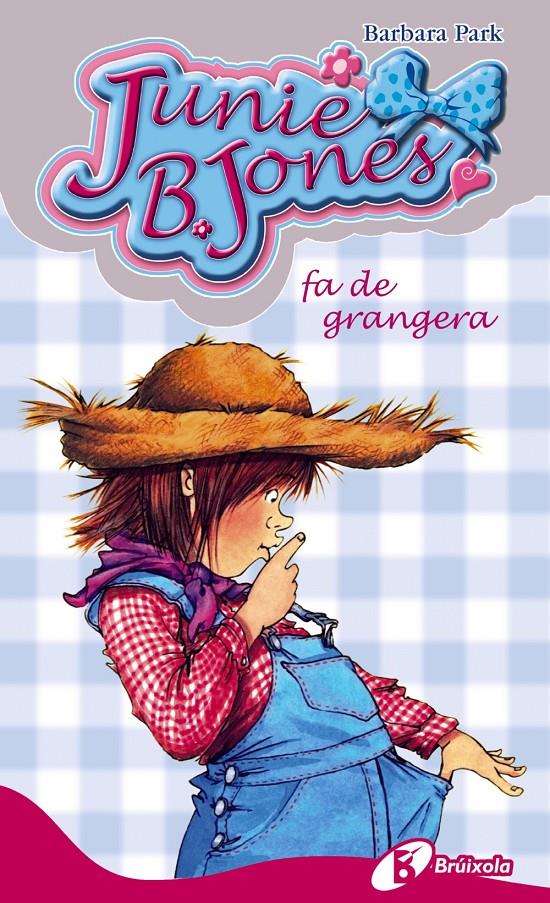 Junie B. Jones fa de grangera | 9788499064000 | Park, Barbara | Librería online de Figueres / Empordà