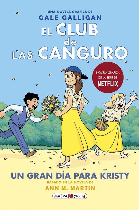 El Club de las Canguro #06. Un gran día para Kristy | 9788418184468 | Galligan, Gale | Llibreria online de Figueres i Empordà
