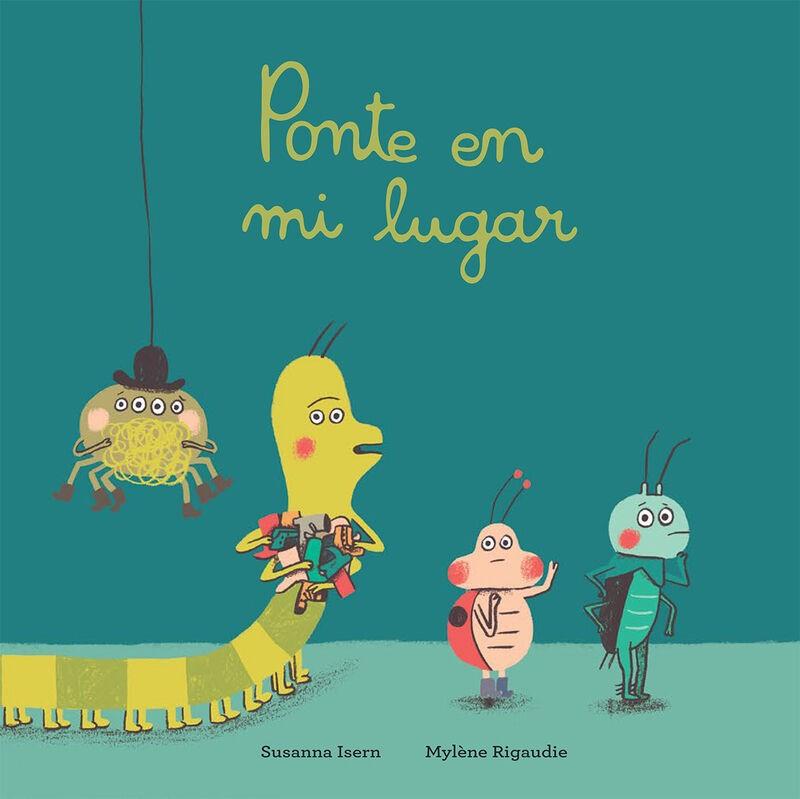 Ponte en mi lugar | 9788417673369 | Isern, Susanna | Llibreria online de Figueres i Empordà