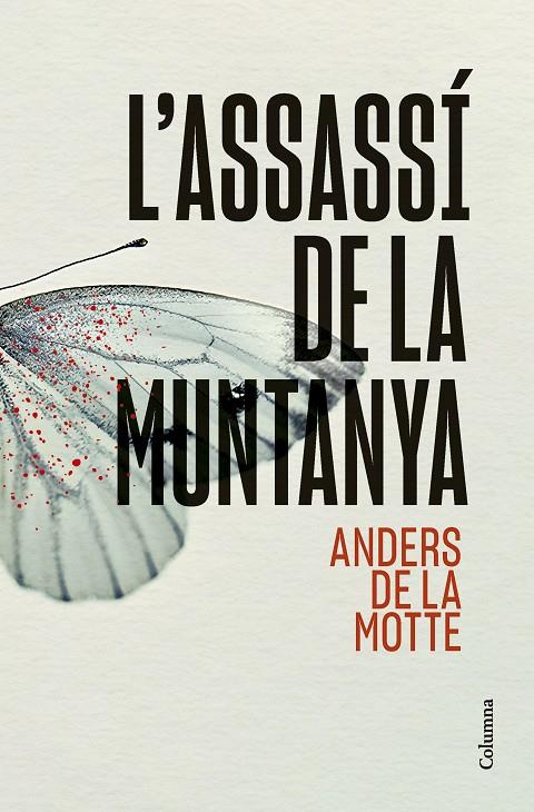 L'assassí de la muntanya | 9788466431392 | Motte, Anders de la | Librería online de Figueres / Empordà