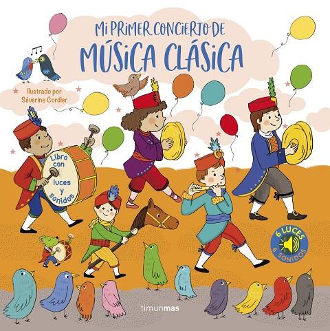 Mi primer concierto de música clásica. Luces y sonidos | 9788408257073 | Cordier, Séverine | Librería online de Figueres / Empordà