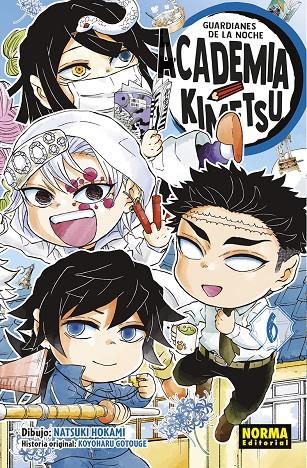 GUARDIANES DE LA NOCHE. ACADEMIA KIMETSU #06 | 9788467973471 | Gotouge, Koyoharu | Librería online de Figueres / Empordà