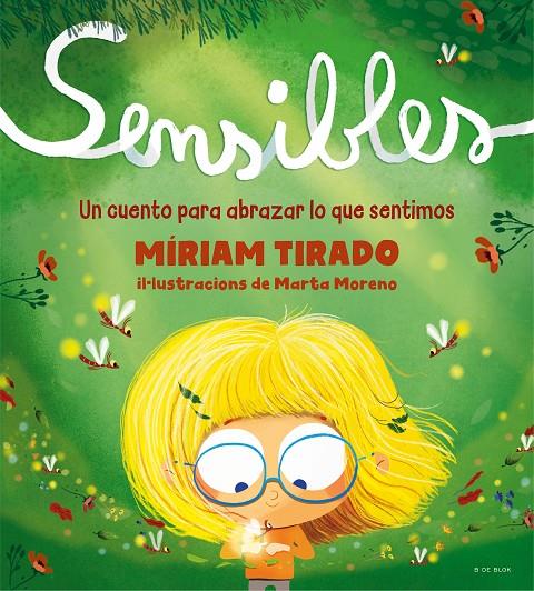 Sensibles | 9788418054532 | Tirado, Míriam/Moreno, Marta | Librería online de Figueres / Empordà