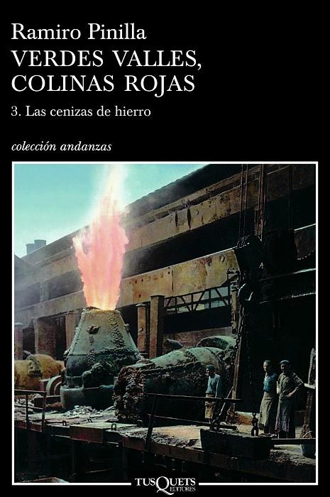 Verdes valles, colinas rojas #03. Las cenizas del hierro | 9788483103197 | Pinilla, Ramiro | Llibreria online de Figueres i Empordà