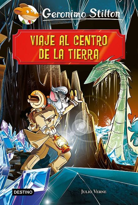 Viaje al centro de la tierra | 9788408215325 | Stilton, Geronimo | Llibreria online de Figueres i Empordà