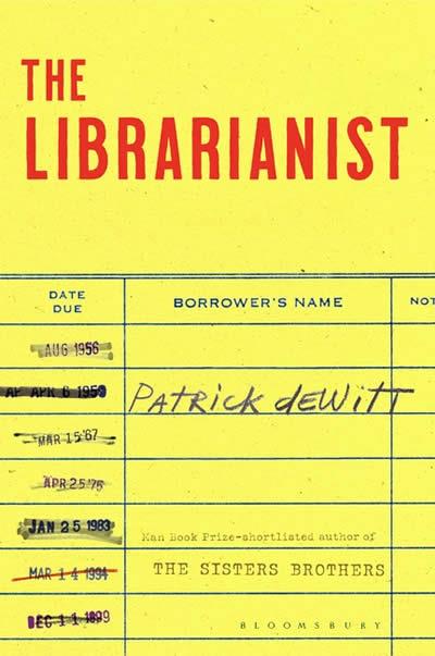 The librarianist | 9781526646934 | Dewitt, Patrick | Librería online de Figueres / Empordà