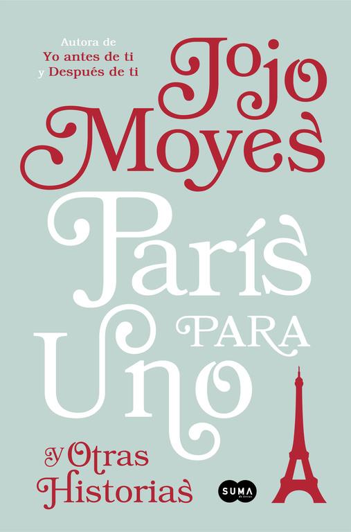 París para uno y otras historias | 9788491290865 | Jojo Moyes | Llibreria online de Figueres i Empordà