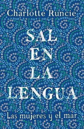 Sal en la lengua | 9788499988009 | Runcie, Charlotte | Librería online de Figueres / Empordà