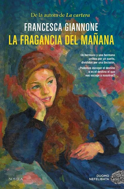 La fragancia del mañana | 9788410346468 | Giannone, Francesca | Llibreria online de Figueres i Empordà