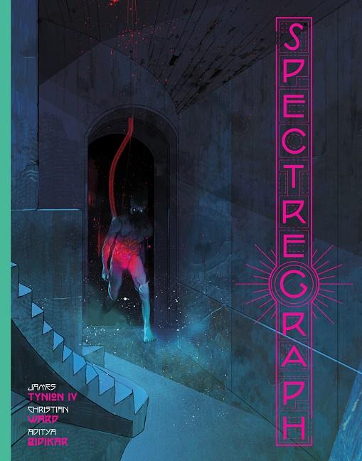 SPECTREGRAPH | 9788467977172 | Tynion IV, James/Ward, Christian | Librería online de Figueres / Empordà