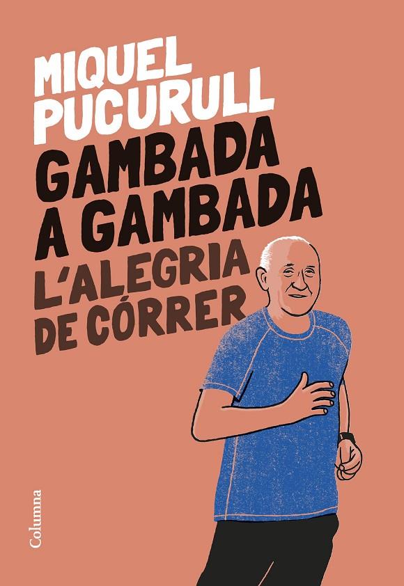 Gambada a gambada | 9788466429665 | Pucurull i Fontova, Miquel | Librería online de Figueres / Empordà