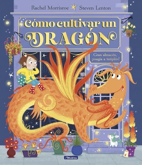 Cómo cultivar un dragón | 9788448868321 | Morrisroe, Rachel | Llibreria online de Figueres i Empordà