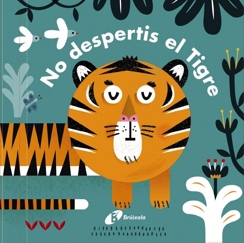 Carones. No despertis el Tigre! | 9788499067636 | QUARTO CHILDREN¿S BOOKS | Llibreria online de Figueres i Empordà