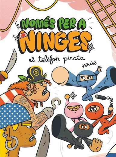 Només per a ninges #04. EL TELÈFON PIRATA | 9788466151528 | Puño, Puño | Llibreria online de Figueres i Empordà