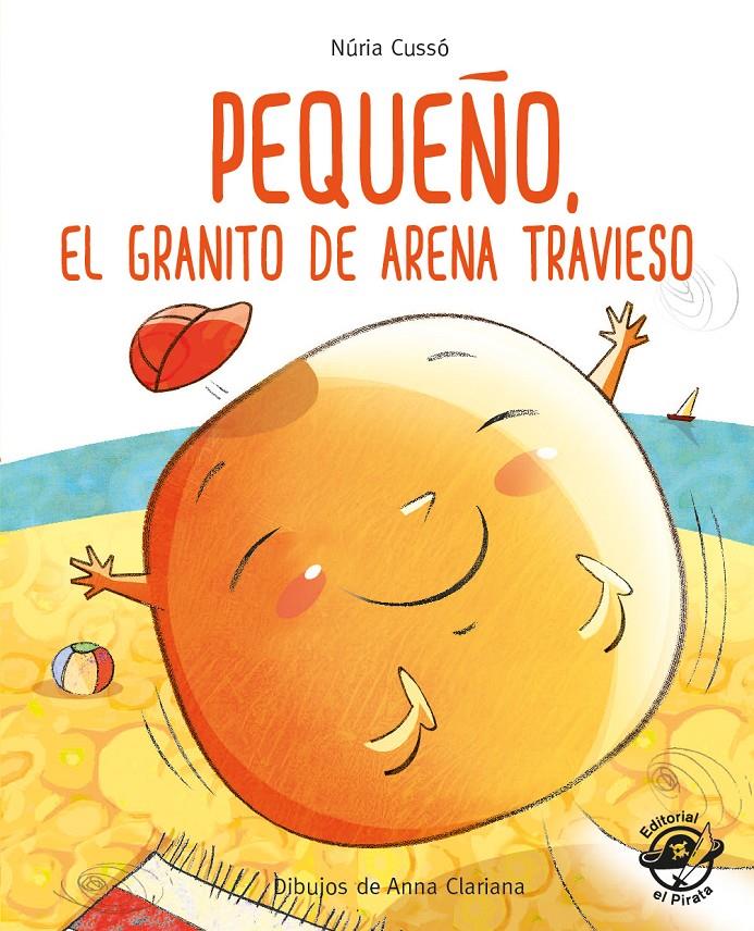 Pequeño, el granito de arena travieso (PAL) (imprempta) | 9788417210236 | Cussó Grau, Núria | Llibreria online de Figueres i Empordà