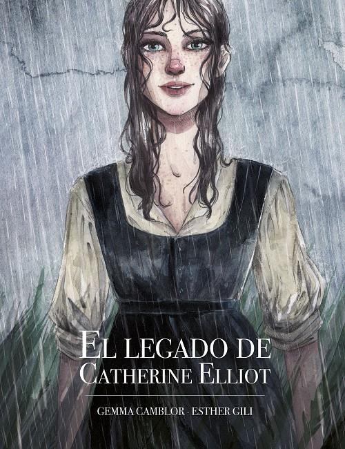 El legado de Catherine Elliot | 9788416890873 | Gili, Esther/Camblor, Gemma | Librería online de Figueres / Empordà
