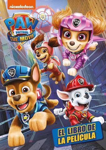 Patrulla Canina. La película | 9788448857813 | Nickelodeon, | Librería online de Figueres / Empordà