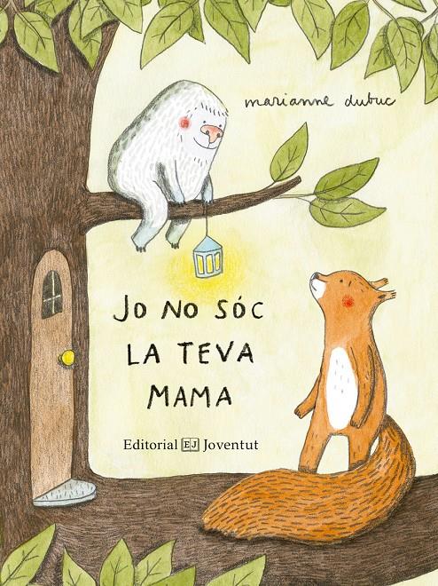 Jo no sóc la teva mama | 9788426144416 | Dubuc, Marianne | Librería online de Figueres / Empordà