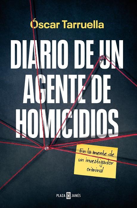 Diario de un agente de homicidios | 9788401030192 | Tarruella, Óscar | Librería online de Figueres / Empordà