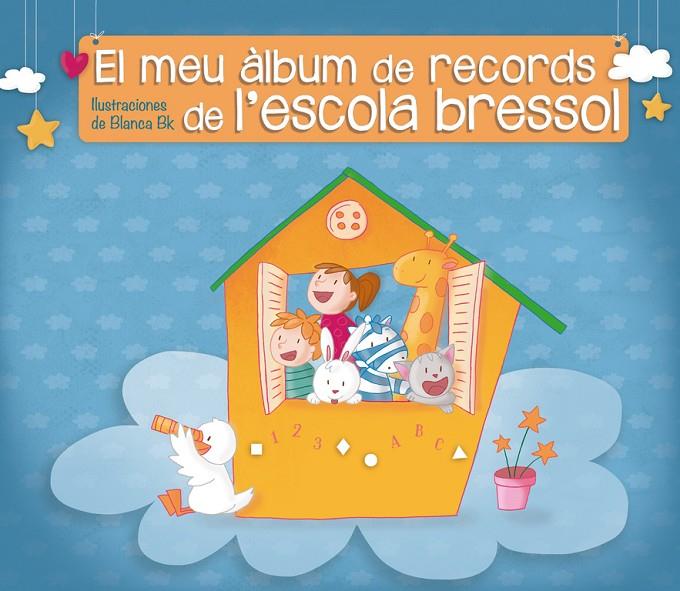 El meu àlbum de records de l'escola bressol | 9788448844714 | BK, Blanca | Llibreria online de Figueres i Empordà