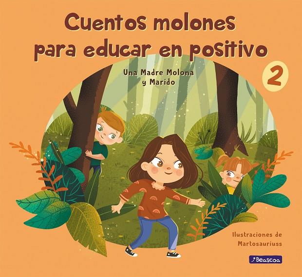 Cuentos molones para educar en positivo #02 | 9788448859602 | Cuesta, Isabel/Pérez, Daniel/Pineda, Marta | Librería online de Figueres / Empordà
