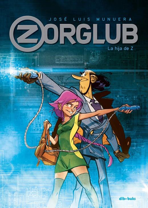 Zorglub #01 | 9788416507917 | Munuera, José Luis | Librería online de Figueres / Empordà