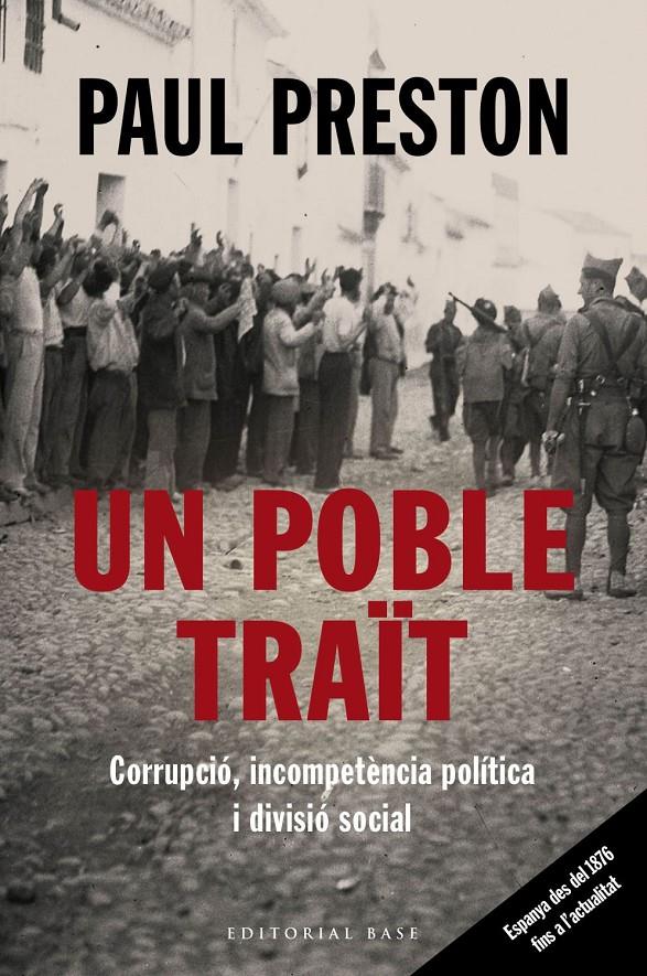 Un poble traït. Corrupció, incompetència política i divisió social | 9788417759513 | Preston, Paul | Librería online de Figueres / Empordà