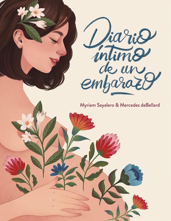 Diario íntimo de un embarazo | 9788417338664 | Sayalero, Myriam/deBellard, Mercedes | Llibreria online de Figueres i Empordà