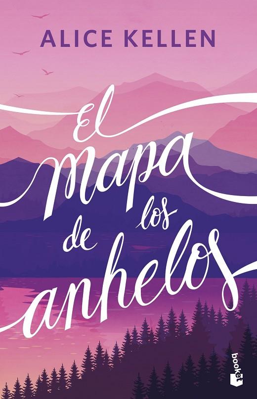 El mapa de los anhelos | 9788408304890 | Kellen, Alice | Llibreria online de Figueres i Empordà