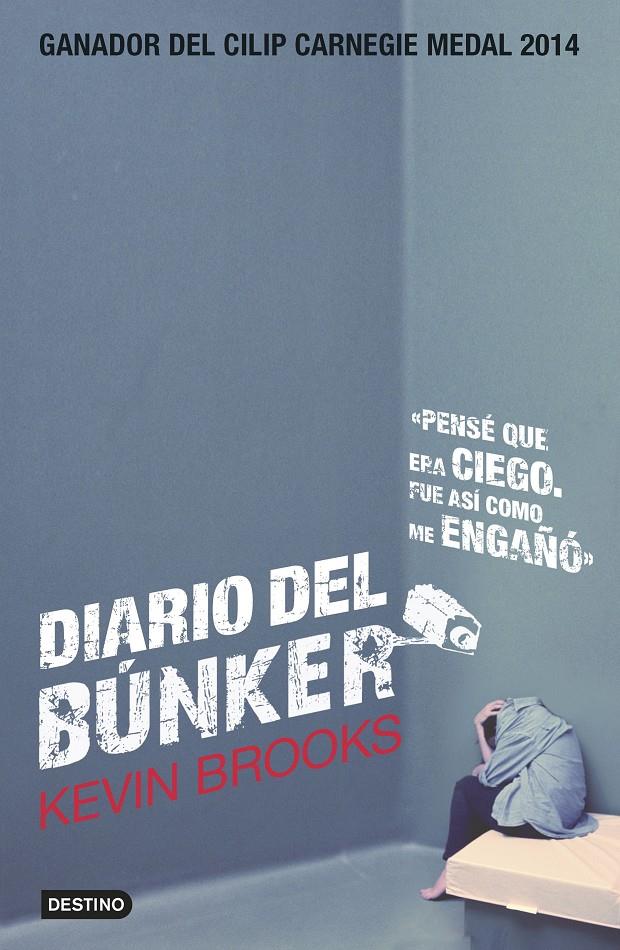 Diario del búnker | 9788408137405 | Kevin Brooks | Librería online de Figueres / Empordà