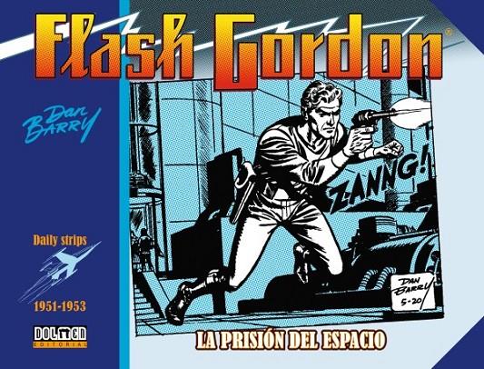 FLASH GORDON. LA PRISIÓN DEL ESPACIO 1951-1953 | 9788417956394 | Barry, Dan | Librería online de Figueres / Empordà