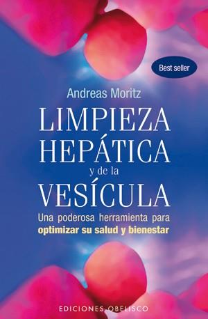 Limpieza hepática y de la vesícula | 9788497777933 | Moritz, Andreas | Librería online de Figueres / Empordà