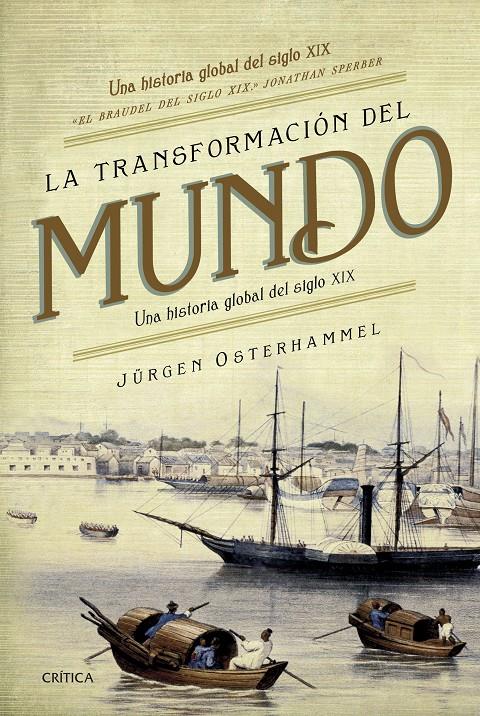 La transformación del mundo | 9788491990840 | Osterhammel, Jürgen | Librería online de Figueres / Empordà