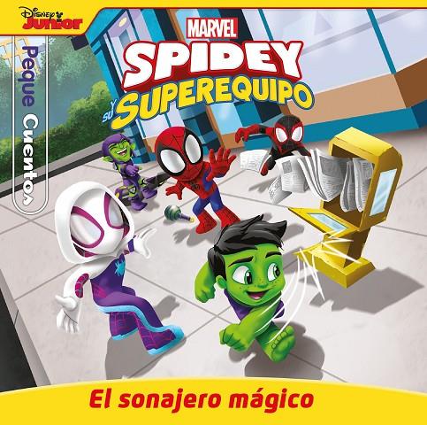 Spidey y su superequipo. El sonajero mágico. Pequecuentos | 9788410362062 | Marvel | Llibreria online de Figueres i Empordà