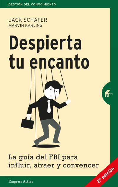 Despierta tu encanto | 9788492921225 | Schafer, Jack/Karlins, Marvin | Llibreria online de Figueres i Empordà