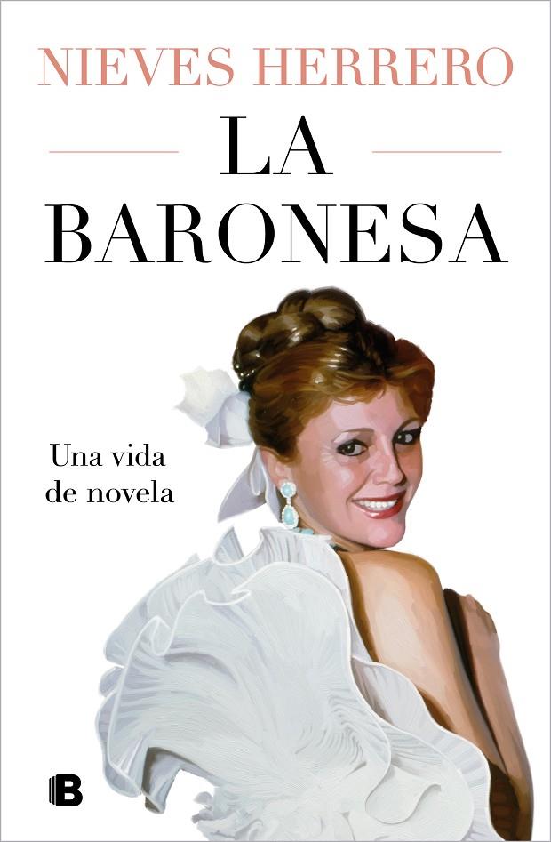 La Baronesa. Una vida de novela | 9788466677202 | Herrero, Nieves | Librería online de Figueres / Empordà