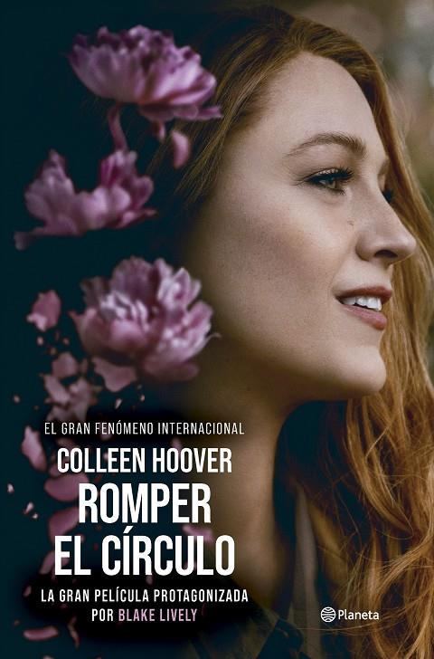 Romper el círculo (It Ends with Us) Ed. Película | 9788408294429 | Hoover, Colleen | Librería online de Figueres / Empordà
