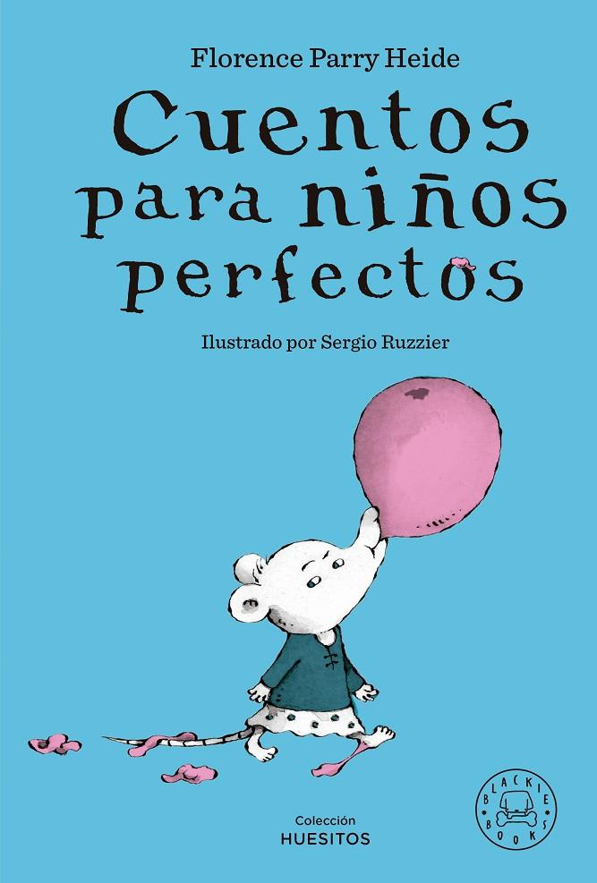 Cuentos para niños perfectos | 9788419654298 | Parry Heide, Florence | Llibreria online de Figueres i Empordà