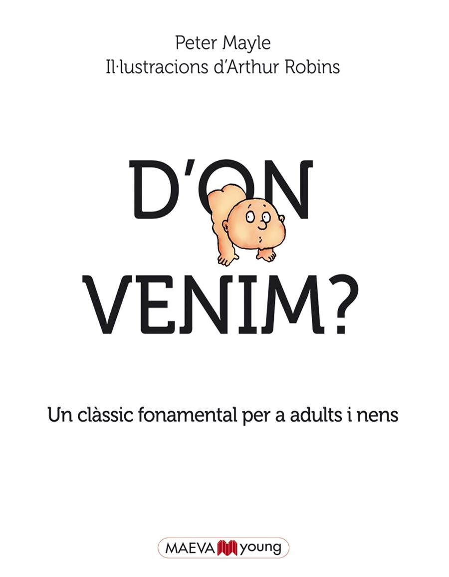 D'on venim? | 9788415893684 | Mayle, Peter/Robins, Arthur | Llibreria online de Figueres i Empordà