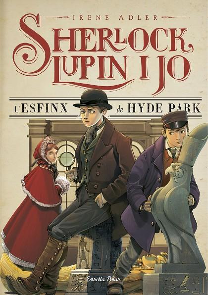 L'esfinx de Hyde Park (Sherlock, Lupin i jo #08) | 9788416520169 | Adler, Irene | Llibreria online de Figueres i Empordà