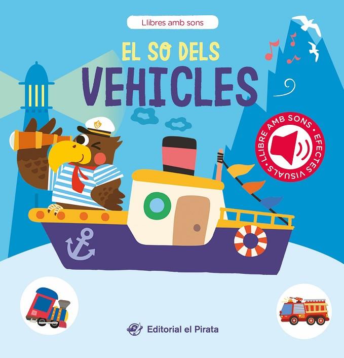El so dels vehicles | 9788419912275 | del Pirata, Edicions | Llibreria online de Figueres i Empordà
