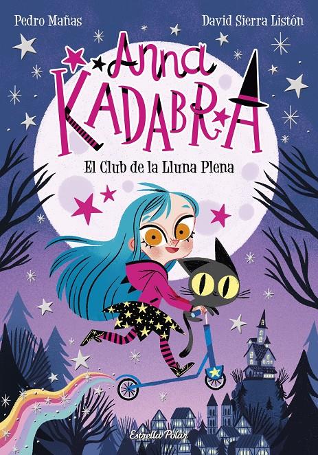 PACK ANNA KADABRA #01 CAT ***ESTOIG BRILLANT*** | 8432715164388 | Mañas, Pedro | Llibreria online de Figueres i Empordà