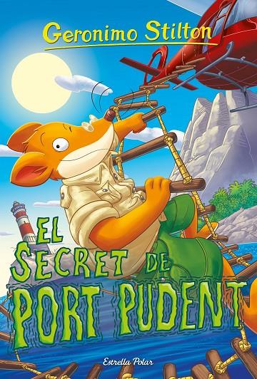 El secret de Port Pudent | 9791387519582 | Stilton, Geronimo | Llibreria online de Figueres i Empordà