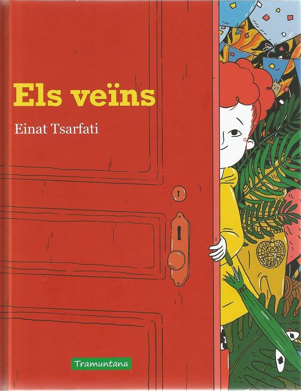 ELS VEÏNS | 9788417303075 | TSARFATI TSARFATI, EINAT | Librería online de Figueres / Empordà