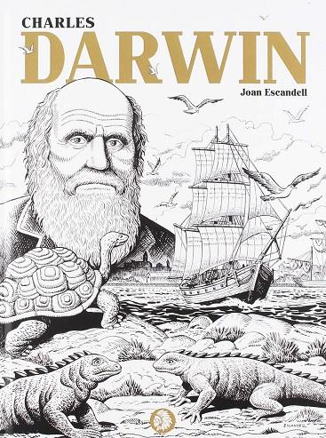 CHARLES DARWIN (COMIC) | 9788494970818 | Escandell, Joan | Librería online de Figueres / Empordà