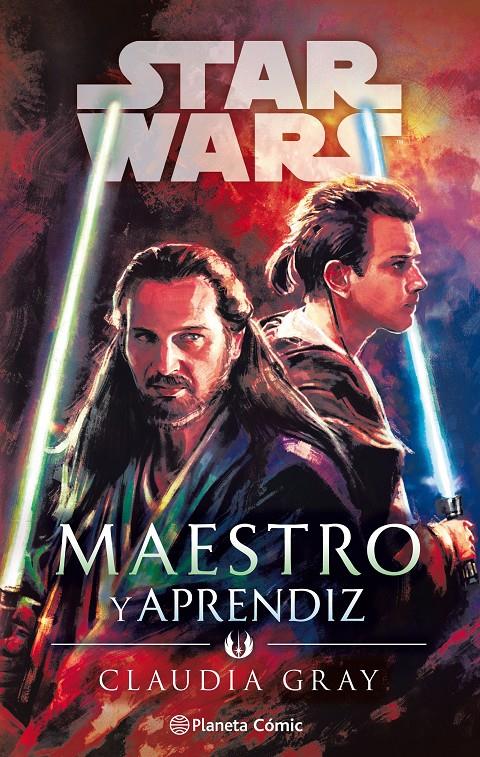 Star Wars Maestro y aprendiz (novela) | 9788491743583 | Gray, Claudia | Librería online de Figueres / Empordà