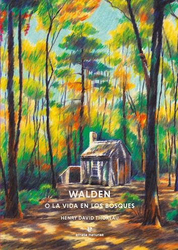 Walden o la vida en los bosques | 9791387597085 | Thoreau, Henry David | Librería online de Figueres / Empordà