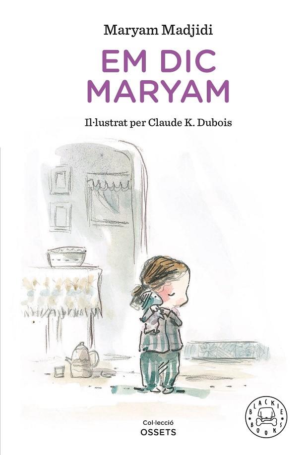 Em dic Maryam | 9788418733147 | Madjidi, Maryam | Librería online de Figueres / Empordà