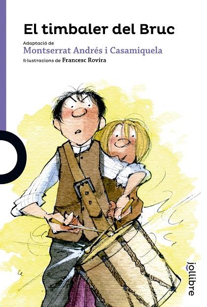 El timbaler del Bruc | 9788416661145 | Andres I Casamiquela, Montserrat | Librería online de Figueres / Empordà